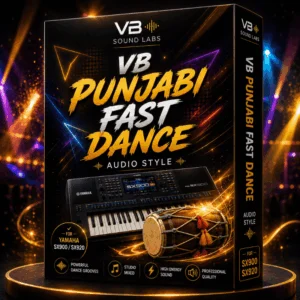 Punjabi fast dance Yamaha SX900 SX920 audio style AUS upbeat rhythm VB Soundlabs